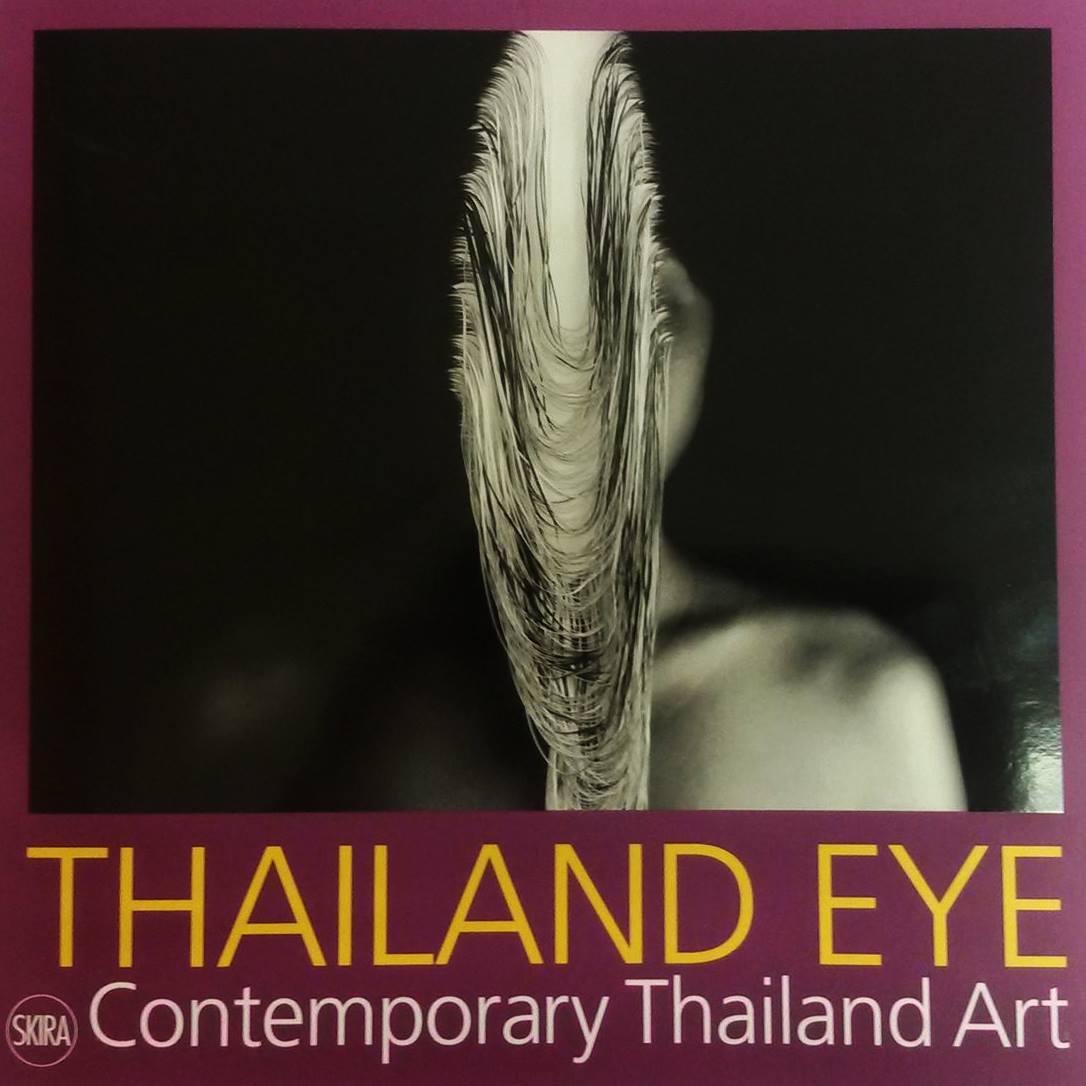 Thailand Eye Book: Contemporary Thai Art